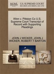 Winn v. Pittston Co U.S. Supreme Court Transcript of Record with Supporting Pleadings,1270342312,9781270342311