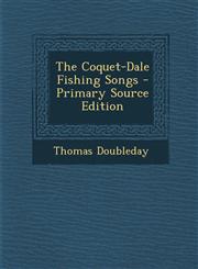 Coquet-Dale Fishing Songs,1289555516,9781289555511