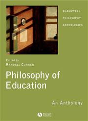 Philosophy of Education An Anthology,1405130229,9781405130226