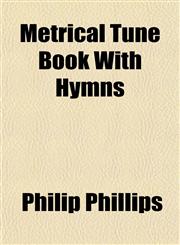 Metrical Tune Book With Hymns,1153032597,9781153032599