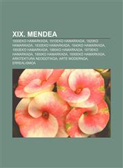 XIX. mendea 1800eko hamarkada, 1810eko hamarkada, 1820ko hamarkada, 1830eko hamarkada, 1840ko hamarkada, 1850eko hamarkada, 1860ko hamarkada,1233338528,9781233338528