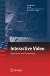 Interactive Video Algorithms and Technologies,3540332146,9783540332145