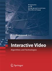 Interactive Video Algorithms and Technologies,3540332146,9783540332145