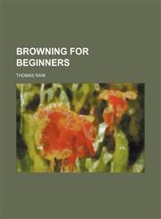 Browning for Beginners,1150769742,9781150769740