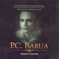 Pramathesh Chandra Barua The Crownless Prince, the Eternal Devdas,8183281044,9788183281041