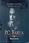 Pramathesh Chandra Barua The Crownless Prince, the Eternal Devdas,8183281044,9788183281041