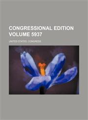 Congressional edition Volume 5937,1235039366,9781235039362