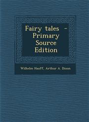 Fairy Tales - Primary Source Edition,1294699008,9781294699002