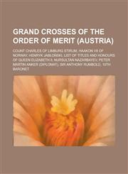 Grand Crosses of the Order of the Southern Cross Dwight D. Eisenhower, Prince Philip, Duke of Edinburgh, Willem-Alexander, Prince of Orange,1233121537,9781233121533