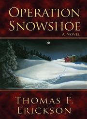 Operation Snowshoe,1935764284,9781935764281