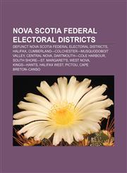 Nova Scotia federal electoral districts Defunct Nova Scotia federal electoral districts, Halifax, Cumberland-Colchester-Musquodoboit Valley,1157260306,9781157260301