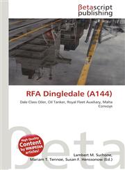 RFA Dingledale (A144),6132284613,9786132284617
