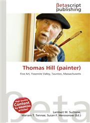 Thomas Hill (painter),6130986467,9786130986469