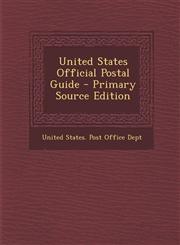 United States Official Postal Guide,1289967873,9781289967871