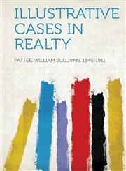 Illustrative Cases in Realty,1313022586,9781313022583
