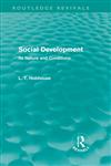 Social Development Its Nature and Conditions,0415580951,9780415580953