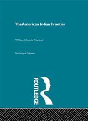 The American Indian Frontier,0415156106,9780415156103