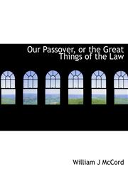 Our Passover, or the Great Things of the Law,1115828193,9781115828192