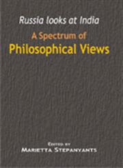 Russia Looks at India A Spectrum of Philosophical Views 1st Edition,8124605858,9788124605851