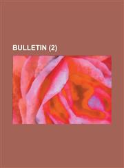Bulletin (2),1153942216,9781153942218
