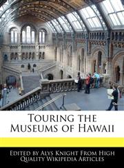 Touring the Museums of Hawaii,1241713472,9781241713478