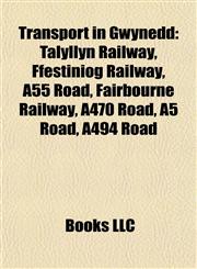 Transport in Gwynedd Talyllyn Railway,1156641624,9781156641620