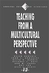 Teaching from a Multicultural Perspective,0803956142,9780803956148