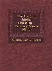 Trend in Higher Education,1289885419,9781289885410