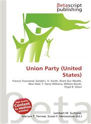 Union Party (United States),6134493988,9786134493987