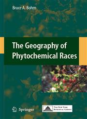 The Geography of Phytochemical Races,140209051X,9781402090516
