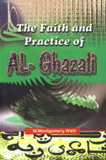 The Faith and Practice of Al-Ghazali,8171512232,9788171512232