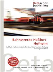 Bahnstrecke Haßfurt-Hofheim,6134481017,9786134481014