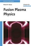 Fusion Plasma Physics,3527405860,9783527405862