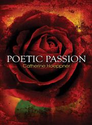 Poetic Passion,1424184037,9781424184033