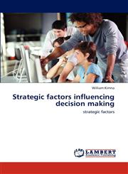 Strategic factors influencing decision making,3848420449,9783848420445