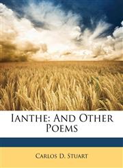 Ianthe And Other Poems,1149602996,9781149602997