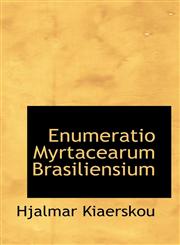 Enumeratio Myrtacearum Brasiliensium,1113930098,9781113930095