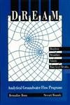 Dream-Analytical Ground Water Flow Programs,0873712714,9780873712712