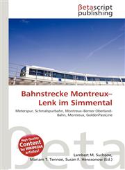 Bahnstrecke Montreux-Lenk im Simmental,6135090925,9786135090925