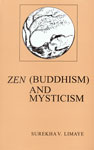 Zen Buddhism and Mysticism 1st Indian Edition,8170303273,9788170303275