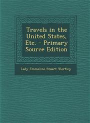 Travels in the United States, Etc. - Primary Source Edition,1293877069,9781293877067