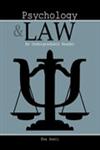 Psychology & Law An Undergraduate Reader 1st Edition,0757586988,9780757586989