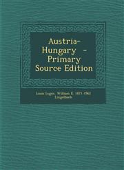 Austria-Hungary - Primary Source Edition,1293514489,9781293514481