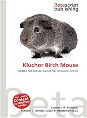 Kluchor Birch Mouse,613535082X,9786135350821