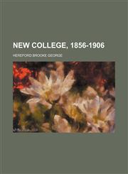 New College, 1856-1906,1151321907,9781151321909