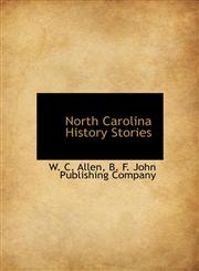North Carolina History Stories,1140434993,9781140434993