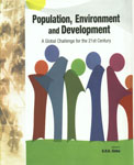 Population, Environment and Development A Global Challenge for the 21st Century 1st Published,8177082175,9788177082173