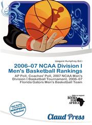 2006-07 NCAA Division I Men's Basketball Rankings,6201919643,9786201919648