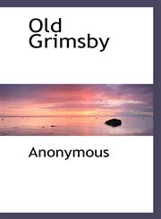 Old Grimsby,1115986880,9781115986885