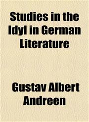 Studies in the Idyl in German Literature,1152483234,9781152483231